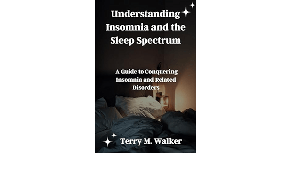 Understanding sleep disorders: a guide to insomnia and more